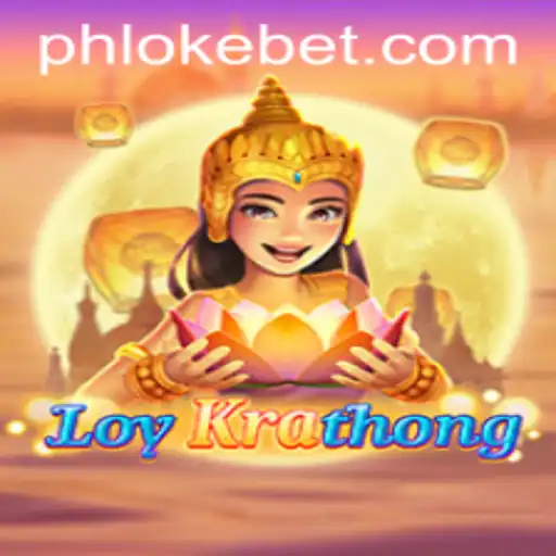 Experience the Magic of LoyKrathong: A Unique Game by OKEBET